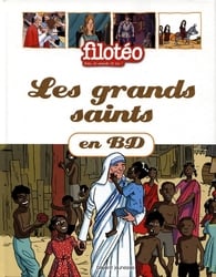 EN BD -  LES GRANDS SAINTS