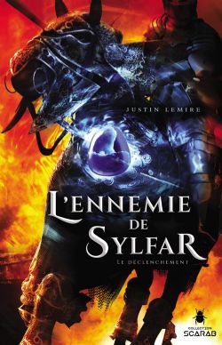 ENNEMIE DE SYLFAR, L' -  DÉCLENCHEMENT, LE 02