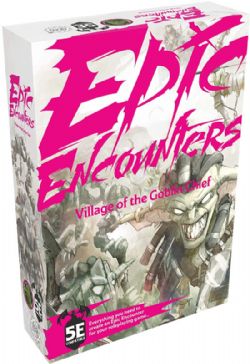 EPIC ENCOUNTERS -  VILLAGE OF THE GOBLIN CHIEF (ENGLISH)