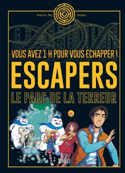 ESCAPERS -  LE PARC DE LA TERREUR -  VOUS AVEZ 1 H POUR VOUS ÉCHAPPER ! 01