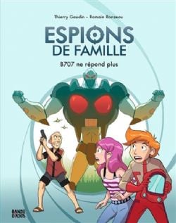 ESPIONS DE FAMILLE -  B707 NE REPOND PLUS (ÉDITION 2022)(FRENCH V.) 02
