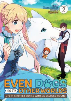EVEN DOGS GO TO OTHER WORLDS: LIFE IN ANOTHER WORLD WITH MY BELOVED HOUND -  (ENGLISH V.) 02