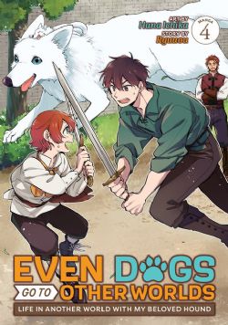 EVEN DOGS GO TO OTHER WORLDS: LIFE IN ANOTHER WORLD WITH MY BELOVED HOUND -  (ENGLISH V.) 04