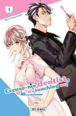 EXCUSE ME DENTIST, IT'S TOUCHING ME! -  (FRENCH V.) 01