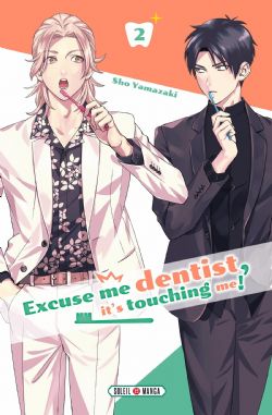 EXCUSE ME DENTIST, IT'S TOUCHING ME! -  (FRENCH V.) 02