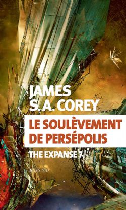 EXPANSE, THE -  LE SOULÈVEMENT DE PERSEPOLIS (GRAND FORMAT) 07