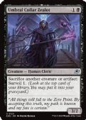 Edge of Eternities -  Umbral Collar Zealot