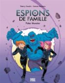 Espions de famille -  PATER MONSTER (ÉDITION 2022) (FRENCH V.) 06