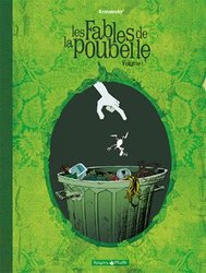 FABLES DE LA POUBELLE, LES -  (FRENCH V.) 01