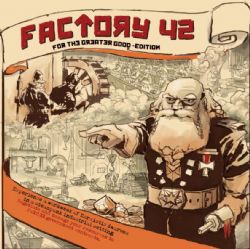FACTORY 42 -  BASE GAME - FOR THE GREATER GOOD EDITION (ENGLISH)