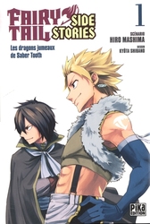 FAIRY TAIL -  LES DRAGONS JUMEAUX DE SABER TOOTH (FRENCH V.) -  FAIRY TAIL SIDE STORIES 01