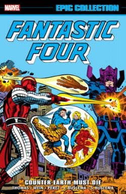 FANTASTIC FOUR -  COUNTER-EARTH MUST DIE - 1976-1978 (ENGLISH V.) -  EPIC COLLECTION 10