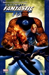 FANTASTIC FOUR -  FATALIS (FRENCH V.) -  ULTIMATE FANTASTIC FOUR 02