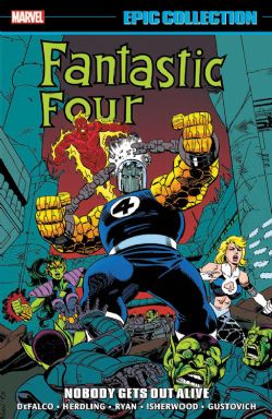 FANTASTIC FOUR -  NOBODY GETS OUT ALIVE - 1993-1994 (ENGLISH V.) -  EPIC COLLECTION 23