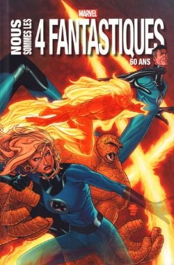 FANTASTIC FOUR -  NOUS SOMMES LES 4 FANTASTIQUES - 60 ANS (FRENCH V.)