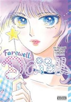 FAREWELL, DAISY: JUN MAYUZUKI SHORT STORY COLLECTION -  (ENGLISH V.) 01