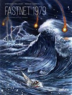 FASTNET 1979 : UN OURAGAN SUR LA COURSE (FRENCH V.)