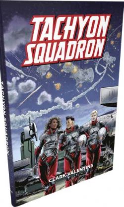 FATE CORE SYSTEM -  TACHYON SQUADRON (ENGLISH) -  SUPPLEMENT