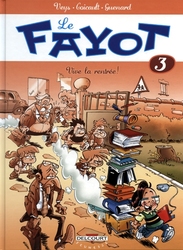 FAYOT, LE -  VIVE LA RENTREE! 03