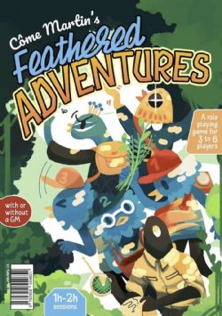 FEATHERED ADVENTURESFEATHERED ADVENTURESFEATHERED ADVENTURES -  CORE RULEBOOK (ENGLISH) -  CORE RULE