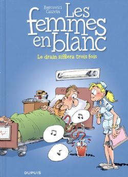 FEMMES EN BLANC, LES -  LE DRAIN SIFFLERA TROIS FOIS 17