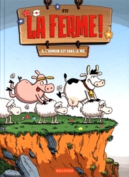 FERME !, LA -  L'HUMOUR EST DANS LE PRE 02