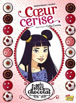 FILLES AU CHOCOLAT, LES -  COEUR CERISE (PRIX DÉCOUVERTE) 01