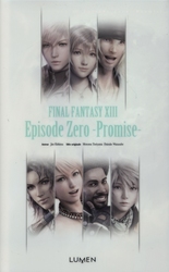 FINAL FANTASY -  ÉPISODE ZERO - PROMISE - GRAND FORMAT (FRENCH V.) -  FINAL FANTASY XIII