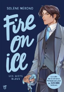 FIRE ON ICE -  LES MOTS BLEUS (FRENCH V.) 02