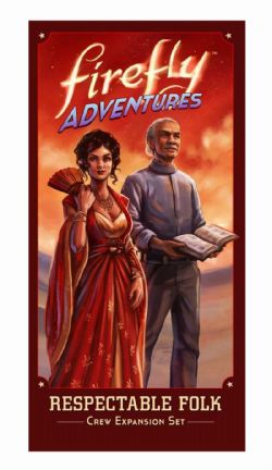 FIREFLY ADVENTURES -  EXPANSION - RESPECTABLE FOLK (ENGLISH)
