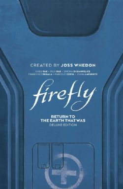 FIREFLY -  DELUXE EDITION (ENGLISH V.) -  RETURN TO THE EARTH THAT WAS