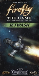 FIREFLY : THE GAME -  JETWASH GAME BOOSTER -  Serie français