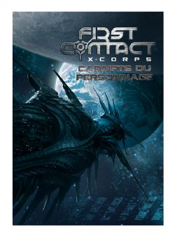 FIRST CONTACT : X-CORPS -  CARNET DU PERSONNAGE (FRENCH)