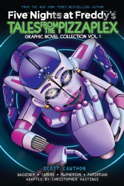 FIVE NIGHTS AT FREDDY'S -  GRAPHIC NOVEL COLLECTION (ENGLISH V.) -  TALES FROM THE PIZZAPLEX 01