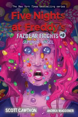 FIVE NIGHTS AT FREDDY'S -  GUMDROP ANGEL -  FAZBEAR FRIGHTS 08