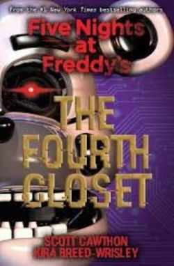 FIVE NIGHTS AT FREDDY'S -  THE FOURTH CLOSET (ENGLISH V.)