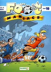 FOOT MANIACS, LES 10