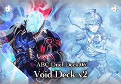 FORCE OF WILL -  VOID VS VOID (ENGLISH) -  ABC DUEL DECK 06