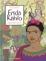 FRIDA KAHLO -  POURQUOI VOUDRAIS-JE DES PIEDS PUISQUE J'AI DES AILES POUR VOLER ?