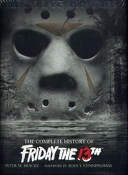 FRIDAY THE 13TH -  CRYSTAL LAKE MEMORIES - THE COMPLETE HISTORY OF FRIDAY THE 13TH