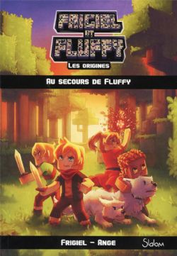 FRIGIEL ET FLUFFY -  AU SECOURS DE FLUFFY -  ORIGINES, LES 02