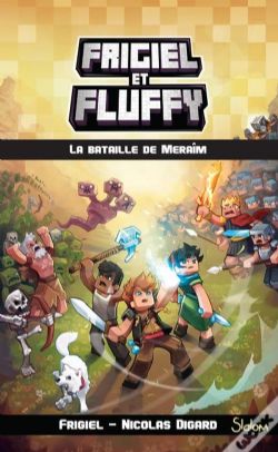 FRIGIEL ET FLUFFY -  LA BATAILLE DE MERAÎM 04