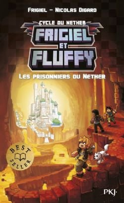 FRIGIEL ET FLUFFY -  LES PRISONNIERS DU NETHER (FRENCH V.) -  CYCLE DU NETHER 02