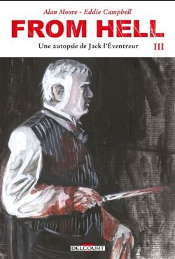 FROM HELL -  UNE AUTOPSIE DE JACK L'ÉVENTREUR - ÉDITION COULEUR 03