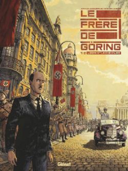 FRÈRE DE GÖRING, LE -  L'OGRE ET LE CHEVALIER 01