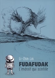 FUDAFUDAK -  L'ENDROIT QUI SCINTILLE