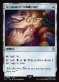 Final Fantasy Commander -  Talisman of Indulgence
