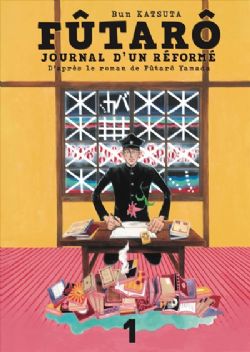 FÛTARÔ : JOURNAL D'UN RÉFORMÉ -  (FRENCH V.) 01