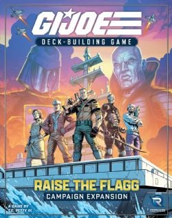 G.I. JOE DECK-BUILDING GAME -  RAISE THE FLAGG CAMPAIGN EXPANSION (ENGLISH) RENEGADE GAME