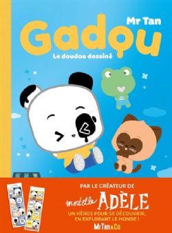 GADOU -  LE DOUDOU DESSINÉ (FRENCH V.)